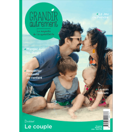 Grandir Autrement n°77 - Juillet / Août 2019