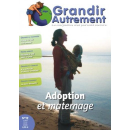 Grandir Autrement n°12 - Juillet / Août 2008 *