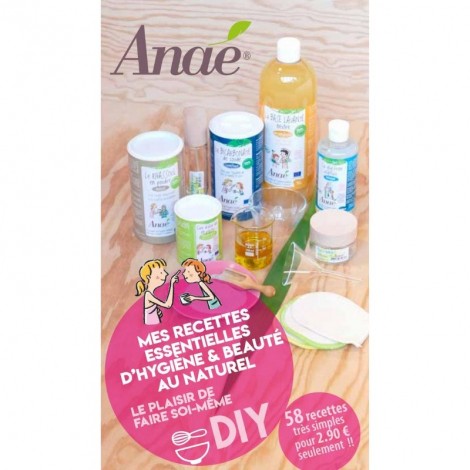 DIY - Mes recettes d'hygiène et beauté au naturel - 58 recettes DIY - Mes recettes d'hygiène et beauté au naturel - 58 recettes